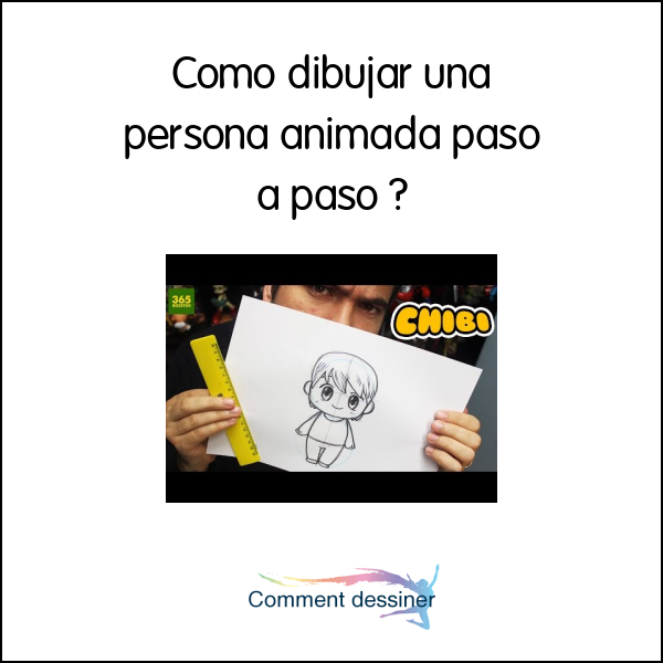 Como dibujar una persona animada paso a paso